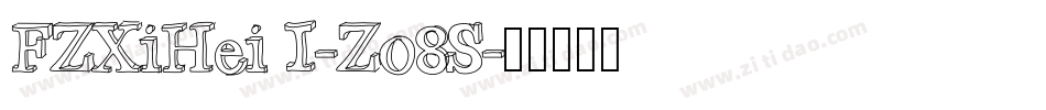 FZXiHei I-Z08S字体转换